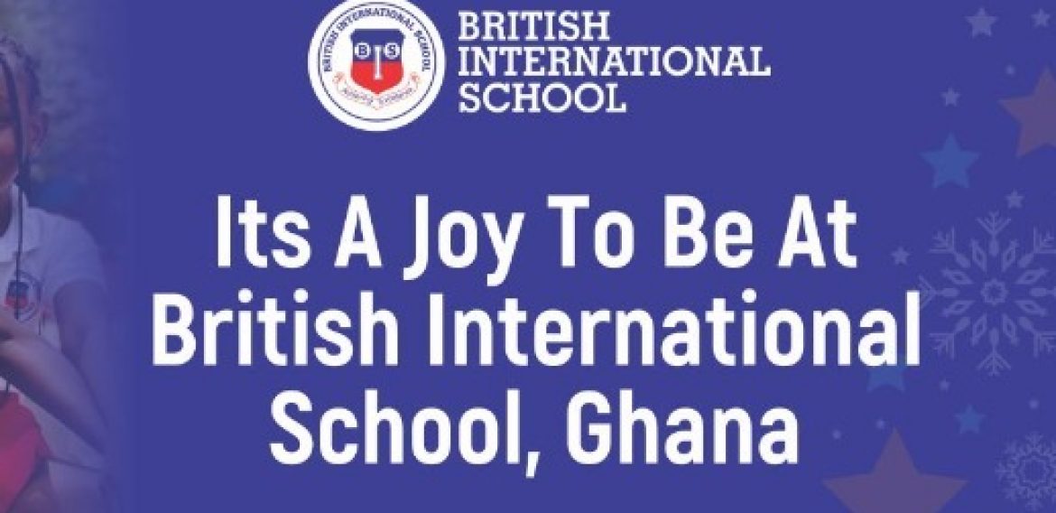 Its a Joy to be at British International School, Ghana